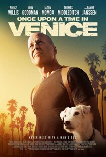 دانلود فیلم Once Upon a Time in Venice 201715028-489101473