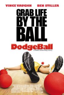 دانلود فیلم Dodgeball: A True Underdog Story 200412257-1747208604