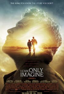 دانلود فیلم I Can Only Imagine 201820489-535779996