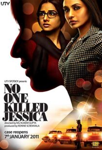 دانلود فیلم هندی No One Killed Jessica 201114416-1165381517