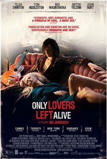 دانلود فیلم Only Lovers Left Alive 201316047-1714213963