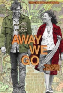 دانلود فیلم Away We Go 20094825-1746432841