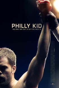 دانلود فیلم The Philly Kid 201212415-979169834
