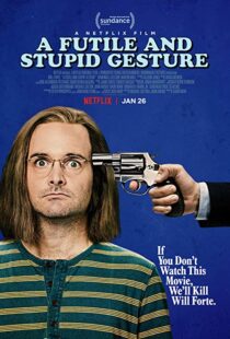 دانلود فیلم A Futile and Stupid Gesture 201817652-1577505533