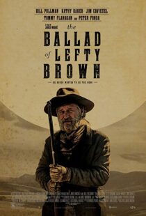 دانلود فیلم The Ballad of Lefty Brown 201713156-975084465