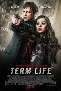دانلود فیلم Term Life 20169005-877185152