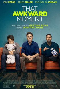 دانلود فیلم That Awkward Moment 20143574-1971166767