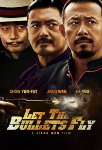 دانلود فیلم Let the Bullets Fly 201012931-1566222355