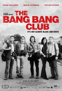 دانلود فیلم The Bang Bang Club 201012909-357625359