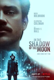 دانلود فیلم In the Shadow of the Moon 201919227-194232639