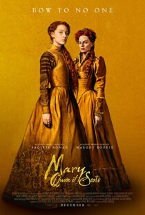 دانلود فیلم Mary Queen of Scots 201814738-536050655