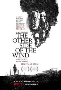 دانلود فیلم The Other Side of the Wind 201815296-949837686