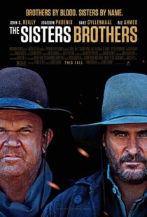 دانلود فیلم The Sisters Brothers 20185886-780933830