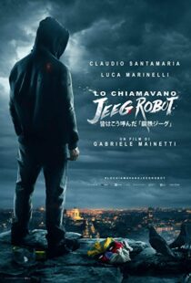 دانلود فیلم They Call Me Jeeg 201513175-777667153