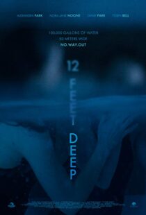 دانلود فیلم 12 Feet Deep 201714837-920895356