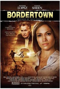 دانلود فیلم Bordertown 200712669-714040055