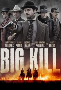 دانلود فیلم Big Kill 20198011-1190828577