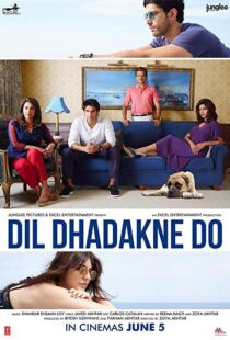 دانلود فیلم هندی Dil Dhadakne Do 201522003-1878671555
