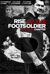 دانلود فیلم Rise of the Footsoldier 3: The Pat Tate Story 20176979-1019297588