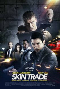 دانلود فیلم Skin Trade 201439532-174813236