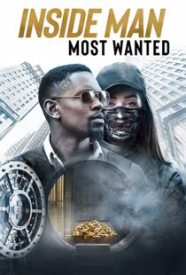 دانلود فیلم Inside Man: Most Wanted 201941778-81443966