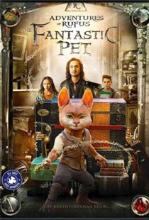 دانلود فیلم Adventures of Rufus: The Fantastic Pet 202045004-1471680216