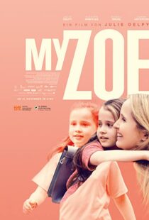 دانلود فیلم My Zoe 201944772-77421822