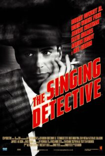 دانلود فیلم The Singing Detective 200342456-1103634287