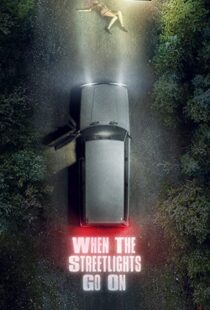 دانلود سریال When the Streetlights Go On46794-936141081