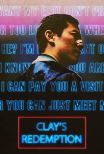 دانلود فیلم Clay’s Redemption 202052593-2089745529