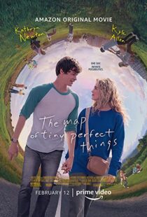 دانلود فیلم The Map of Tiny Perfect Things 202155921-482623575