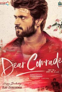 دانلود فیلم هندی Dear Comrade 201957341-282597310