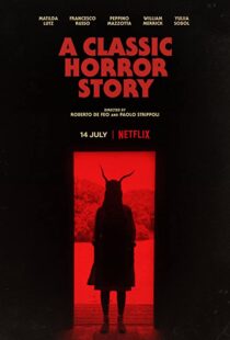 دانلود فیلم A Classic Horror Story 202173863-50514565