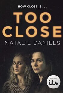 دانلود سریال Too Close78510-1252229607