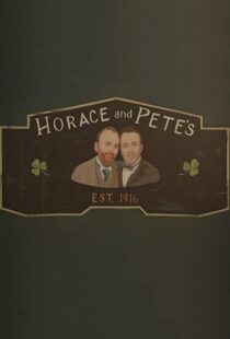 دانلود سریال Horace and Pete77856-623252480