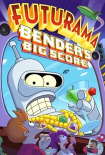 دانلود انیمیشن Futurama: Bender’s Big Score 200782622-1005294811