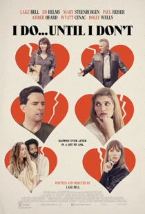 دانلود فیلم I Do… Until I Don’t 201784590-1975085022