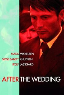 دانلود فیلم After the Wedding 200682955-491869591