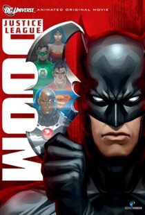 دانلود انیمیشن Justice League: Doom 201284633-1964380382