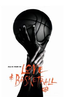دانلود فیلم Love & Basketball 200084653-1544678777