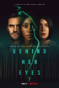 دانلود سریال Behind Her Eyes86282-557420647