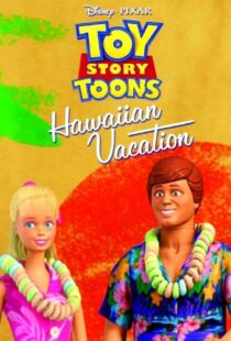 دانلود انیمیشن Toy Story Toons: Hawaiian Vacation 201190997-1664069412