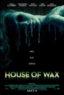دانلود فیلم House of Wax 200591094-296711103