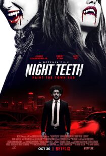دانلود فیلم Night Teeth 202189266-549175218