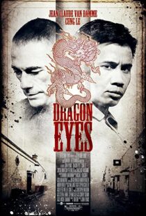 دانلود فیلم Dragon Eyes 201292655-51404331