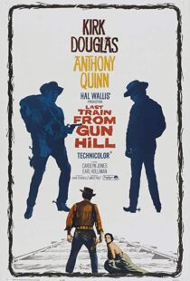 دانلود فیلم Last Train from Gun Hill 195993049-2107567284