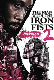 دانلود فیلم The Man with the Iron Fists 2 201595795-853340303