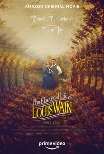 دانلود فیلم The Electrical Life of Louis Wain 202192798-1075914696