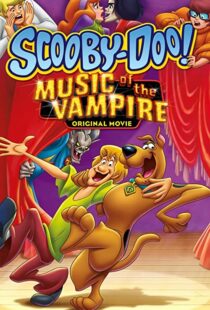دانلود انیمیشن Scooby-Doo! Music of the Vampire 201292259-727904745