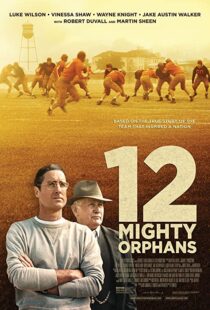 دانلود فیلم 12 Mighty Orphans 202194572-313618139